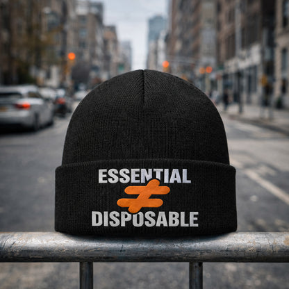 Essential not Disposable