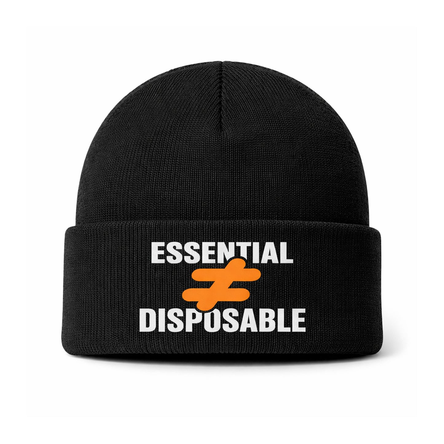 Essential not Disposable