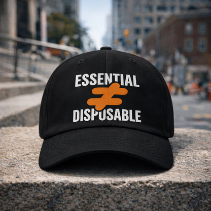 Essential not Disposable Hat