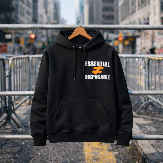 Essential not Disposable Hoodie #1